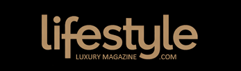 LUXURY LIFESTYLE MAGAZINE - INTERNATIONAL